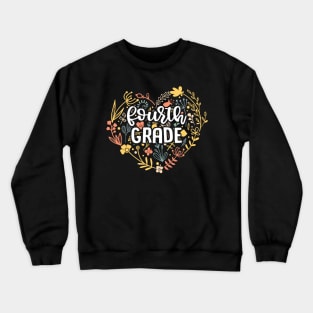 Fourth Grade Floral Heart Back To School Crewneck Sweatshirt